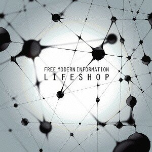 FREE MODERN INFORMATION[CD] / LIFESHOP