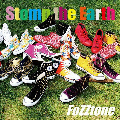 Stomp the Earth[CD] / FoZZtone