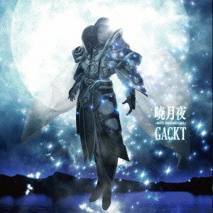 暁月夜 -DAY BREAKERS-[CD] / GACKT