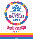 THE IDOLM＠STER M＠STERS OF IDOL WORLD 2014 Blu-ray Day1 / オムニバス