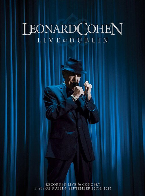 ライヴ・イン・ダブリン[CD] [3CD+DVD/輸入盤] / レナード・コーエン