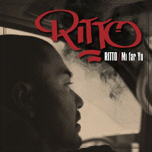 MI FAR YU[CD] / RITTO
