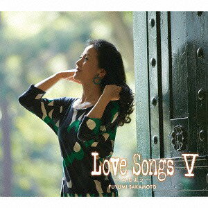 Love Songs[CD] V ～心もよう～ / 坂本冬美