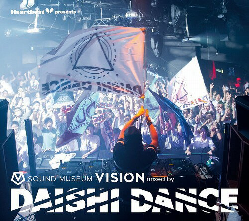 Heartbeat presents SOUND MUSEUM VISION Mixed By DAISHI DANCE[CD] / DAISHI DANCE