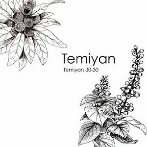 TEMIYAN 30-30[CD] / TEMIYAN