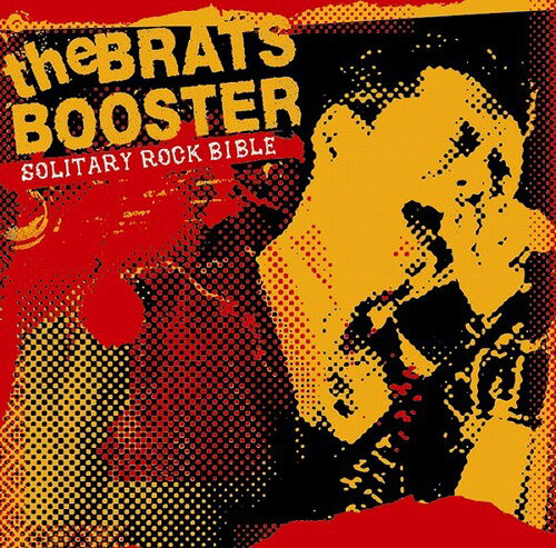 SOLITARY ROCK BIBLE[CD] / the BRATS BOOSTER