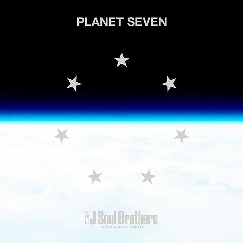 PLANET SEVEN[CD] [CD+2Blu-ray/Aver)] / 三代目 J Soul Brothers from EXILE TRIBE