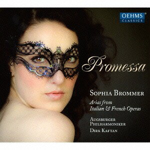 Promessa-約束[CD] / ソフィア・ブロンマー (ソプラノ)、ディルク・カフタン (指揮)/アウグスブルク・..