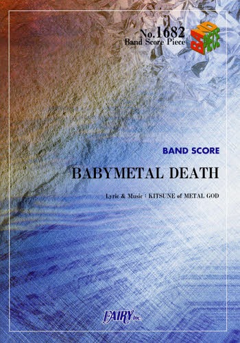  BABYMETAL DEATH[/] (Хɥԡ1682) / ե꡼