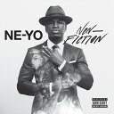 ノン・フィクション (14トラックス/アメリカ盤)[CD] [輸入盤] / NE-YO