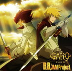 TVアニメ『牙狼〈GARO〉-炎の刻印-』新OP主題歌：B.B.[CD] / JAM Project