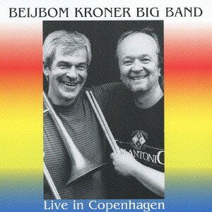 LIVE IN COPENHAGEN[CD] / ベジボム・クロナー・ビッグバンド