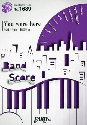 You were here by BUMP OF CHICKEN[/] (Хɥԡ No.1689) / ե꡼