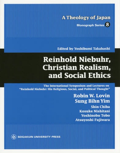 Reinhold Niebuhr Christian Realism and Social Ethics The International...