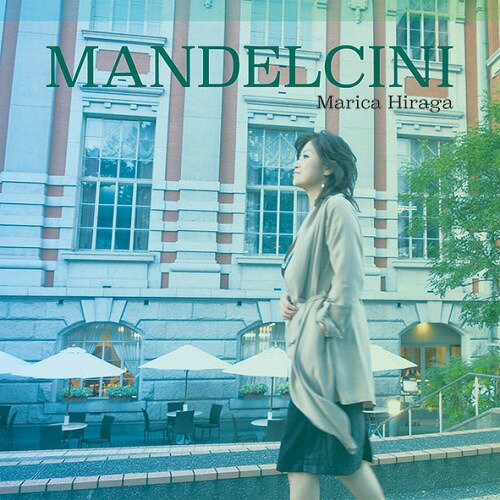 Mandelcini[CD] / 平賀マリカ