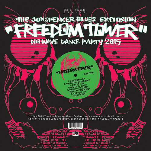 フリーダム・タワー: ノー・ウェーヴ・ダンス・パーティ 2015[CD] [輸入盤] / ザ・ジョン・スペンサー・ブルース・エクスプロージョン