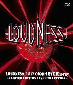 LOUDNESS 2012 Complete Blu-ray -LIMITED EDITION LIVE COLLECTION-[Blu-ray] / LOUDNESS