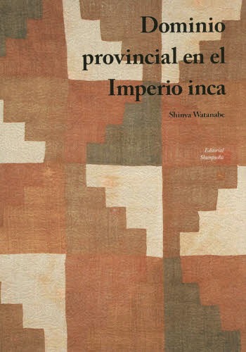 Dominio provincial en el Imperio inca[{/G] / nX/