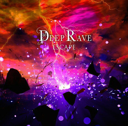 ESCAPE[CD] / DEEP RAVE