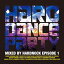 HARD DANCE PARTY mixed by HARDNOCK episode 1[CD] / ˥Х