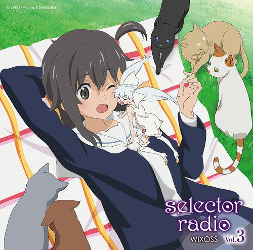ラジオCD「selector radio WIXOSS」[CD] Vol.3 / ラジオCD (加隈亜衣、久野美咲、他)