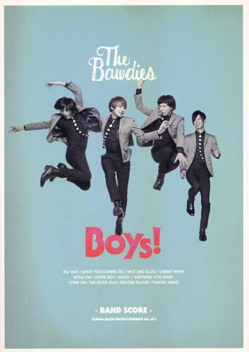 The Bawdies Boys![本/雑誌] (バンド・スコア) / シンコーミュージック・エンタテイメント