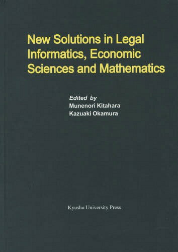 New Solutions in Legal Informatics Economic Sciences and Mathematics[...