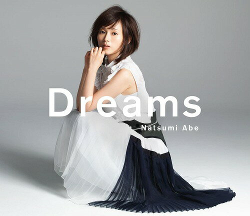 Dreams[CD] / 安倍なつみ