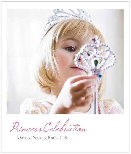 Princess Celebration[CD] / Q;indivi Starring Rin Oikawa