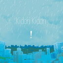 ! [J][CD] / Kidori Kidori