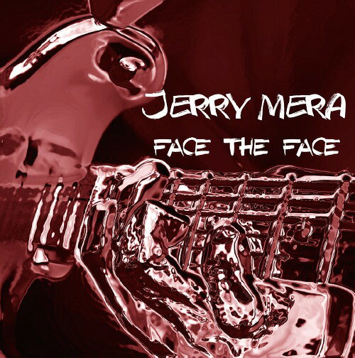 FACE THE FACE[CD] / JERRY MERA