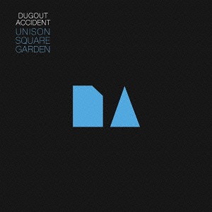 DUGOUT ACCIDENT[CD] [CD+DVD/通常盤A] / UNISON SQUARE GARDEN
