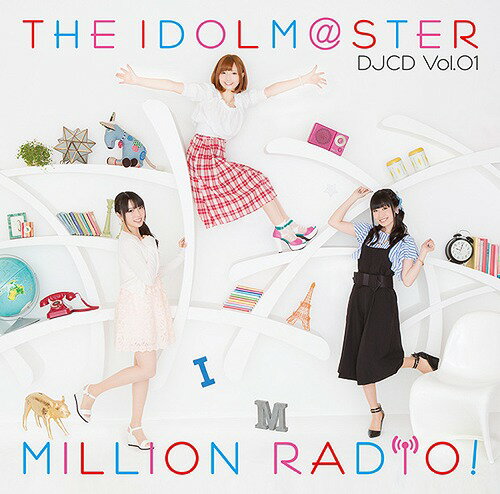 THE IDOLM＠STER MILLION RADIO! DJCD[CD] Vol.01 [通常盤] / ラジオCD (山崎はるか、田所あずさ、麻倉もも)