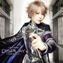 DISPLAY -Now & Best-[CD] [通常盤] / VALSHE