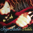 STRIPE PANTHER[CD] [通常盤] / SHERBETS