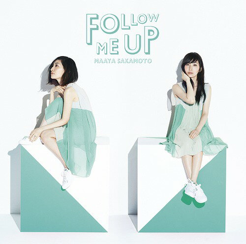 FOLLOW ME UP[CD] [DVD付初回限定盤] / 坂本真綾