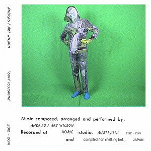 ソフト・イリュージョンズ[CD] / アンドラス・フォックス