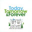 ̤ (Today Tomorrow&Forever) (ë90ǯơޥ)[CD] / ˥Х