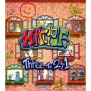 Three to 2 1 / HAPPLE