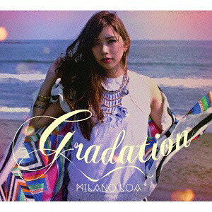 GRADATION[CD] / MILANO LOA