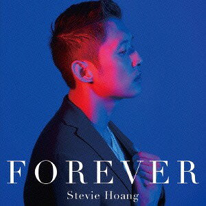 Forever[CD] / スティーヴィー・ホアン