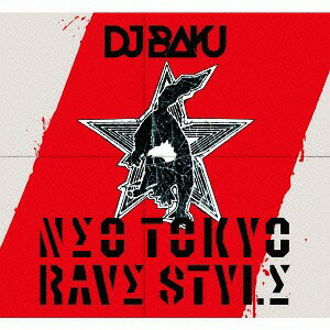 NO TOKYO RV STYL[CD] / DJ BAKU