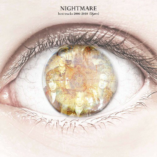 best tracks 2006-2010 [vapor][CD] / NIGHTMARE