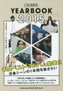 CROSSBEAT YEAR BOOK 2015[{/G] (SHINKO MUSIC MOOK) / VR[~[WbNG^eCg