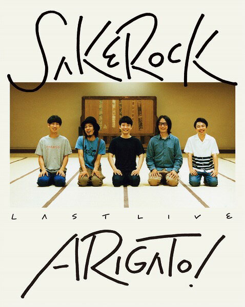 LAST LIVE ”ARIGATO!”[Blu-ray] / SAKEROCK