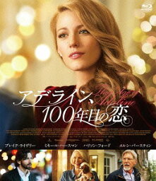 アデライン、100年目の恋[Blu-ray] / 洋画