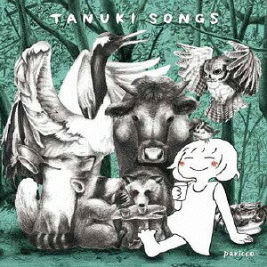 TANUKI SONGS[CD] / ѥå