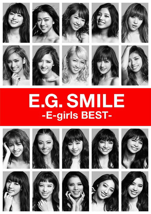 E.G. SMILE -E-girls BEST-[CD] [2CD+3DVD] / E-girls