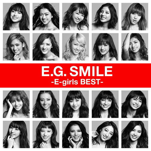 E.G. SMILE -E-girls BEST-[CD] [2CD] / E-girls