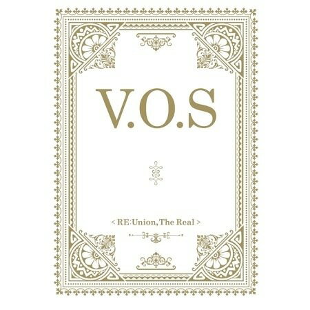 1st ミニ・アルバム: リユニオン、ザ・リアル[CD] [輸入盤] / V.O.S